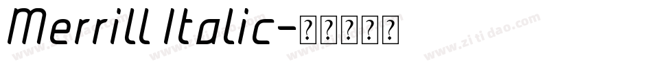 Merrill Italic字体转换